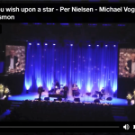 When You wish upon a star - Per Nielsen - Michael Vogensen - Abbie Osmon